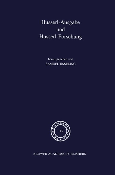 Samuel Ijsseling, S. Ijsseling, J.C. IJsseling - Husserl-Ausgabe und Husserl-Forschung, Inbunden