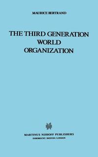 bokomslag The Third Generation World Organization