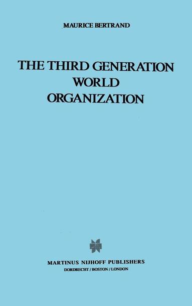 bokomslag The Third Generation World Organization