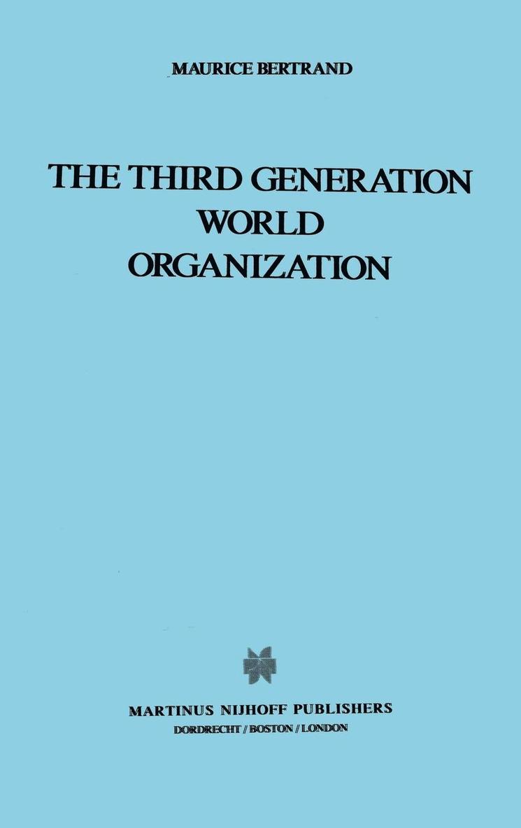 The Third Generation World Organization 1
