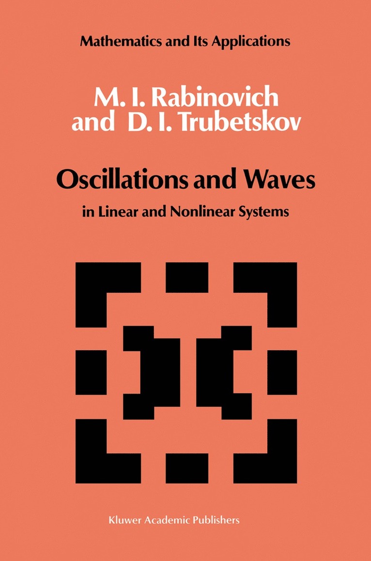M. I. Rabinovich, D.I. Trubetskov, D. I. Trubetskov, M.I Rabinovich, M I Rabinovich, D I Trubetskov - Oscillations and Waves, Inbunden
