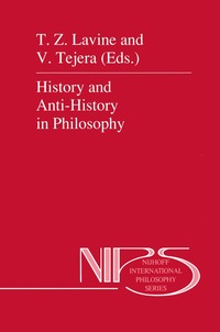 bokomslag History and Anti-History in Philosophy