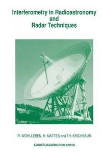 bokomslag Interferometry in Radioastronomy and Radar Techniques
