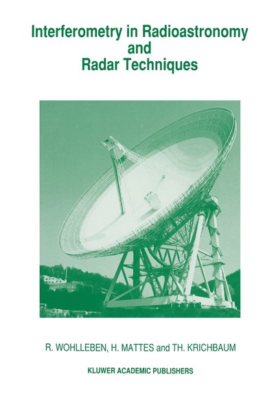 bokomslag Interferometry in Radioastronomy and Radar Techniques