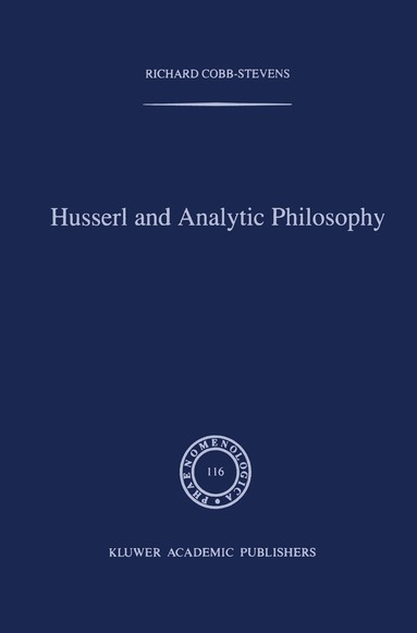 R. Cobb-Stevens - Husserl and Analytic Philosophy, Inbunden