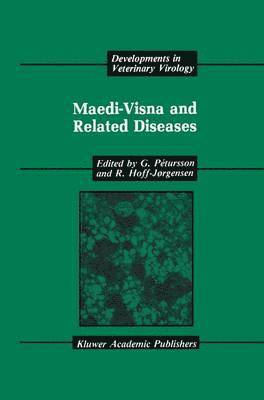 Maedi-Visna and Related Diseases 1