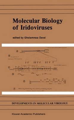 Gholamreza Darai - Molecular Biology of Iridoviruses, Inbunden