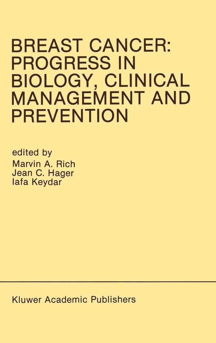 Breast Cancer: Progress in Biology, Clinical Management and Prevention 1