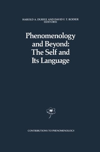 bokomslag Phenomenology and Beyond: The Self and Its Language