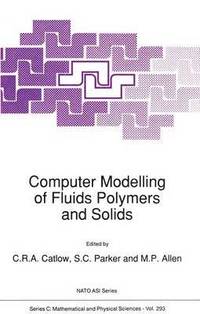 bokomslag Computer Modelling of Fluids Polymers and Solids