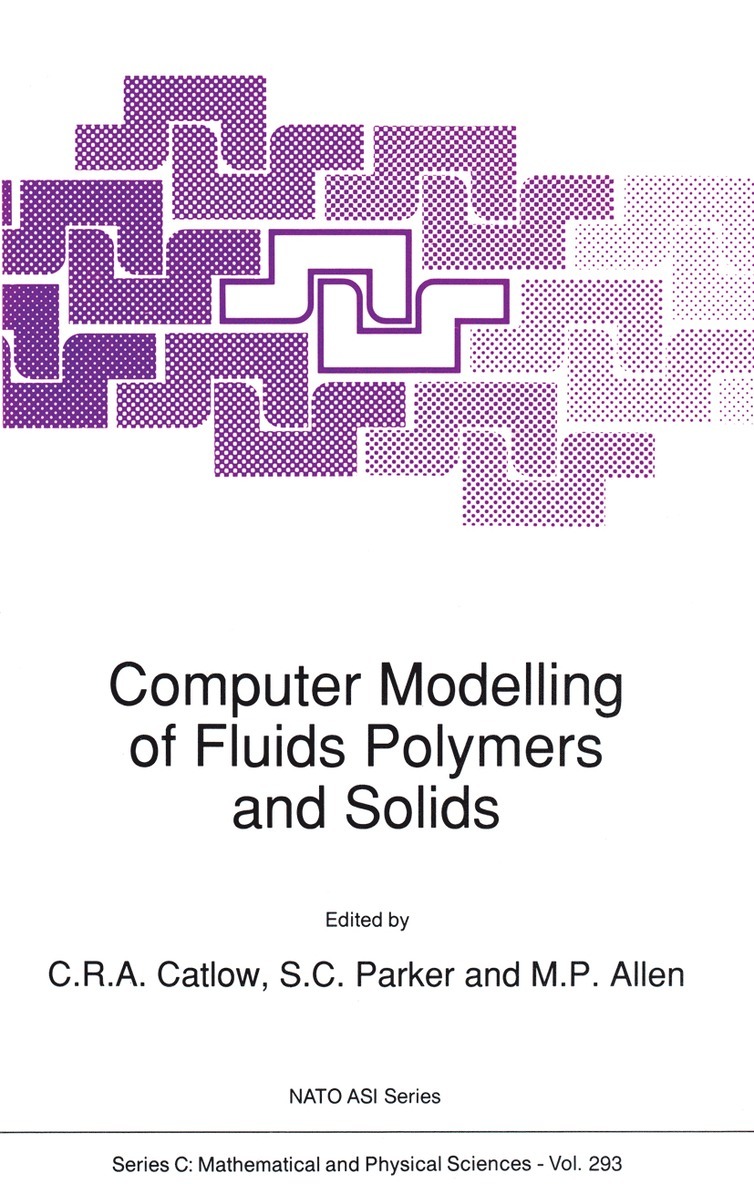 Computer Modelling of Fluids Polymers and Solids 1