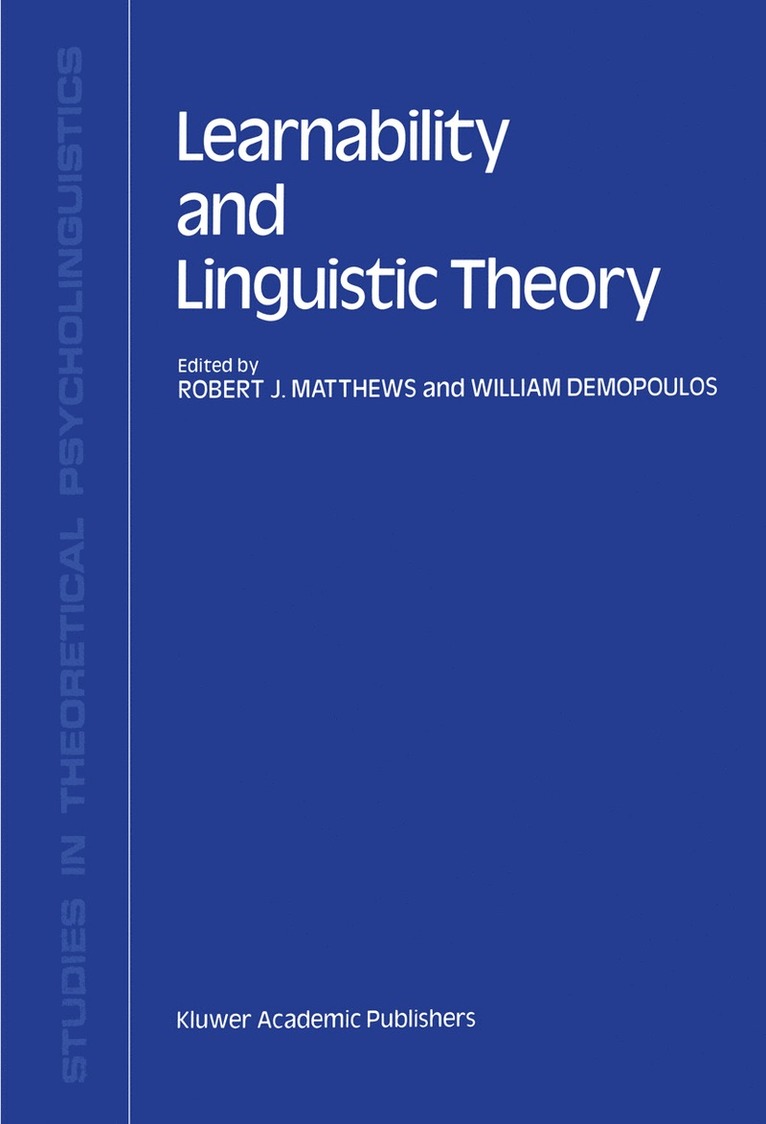 Learnability and Linguistic Theory 1