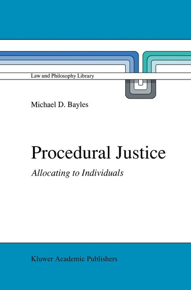 M.E. Bayles - Procedural Justice, Inbunden