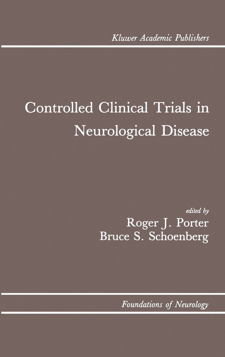 Controlled Clinical Trials in Neurological Disease 1