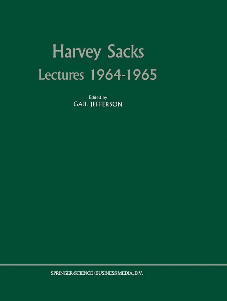 Harvey Sacks Lectures 19641965 1