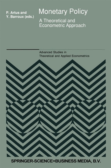 Y. Barroux, P. Artus - Monetary Policy, Inbunden