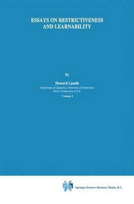 H. Lasnik - Essays on Restrictiveness and Learnability, Häftad