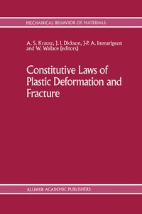 bokomslag Constitutive Laws of Plastic Deformation and Fracture