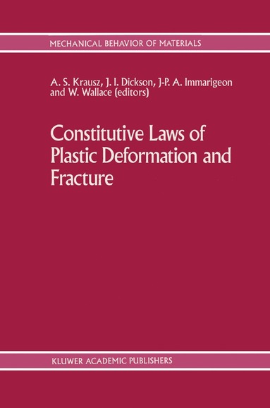 bokomslag Constitutive Laws of Plastic Deformation and Fracture