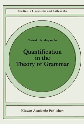 bokomslag Quantification in the Theory of Grammar