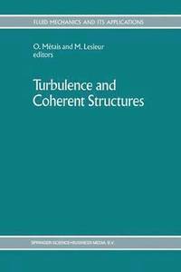 bokomslag Turbulence and Coherent Structures
