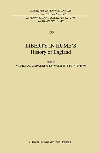 N. Capaldi, D. Livingston - Liberty in Hume’s History of England, Inbunden