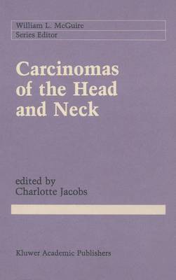 Jacobs Charlotte Ed, Charlotte Jacobs, Charlotte DeCroes Jacobs - Carcinomas of the Head and Neck, Inbunden