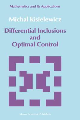 Differential Inclusions and Optimal Control 1