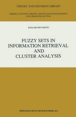Fuzzy Sets in Information Retrieval and Cluster Analysis 1