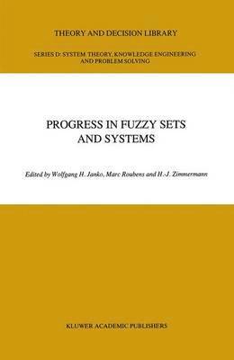 Progress in Fuzzy Sets and Systems 1