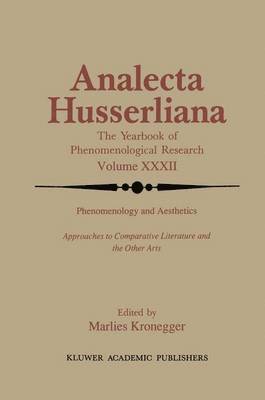 M. Kronegger - Phenomenology and Aesthetics, Inbunden