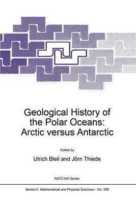 Geological History of the Polar Oceans: Arctic versus Antarctic 1