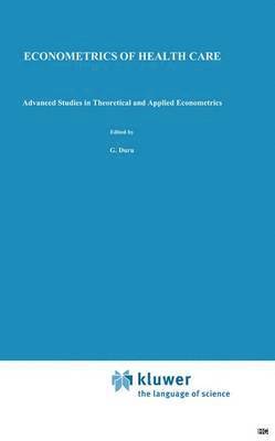G. Duru, Jean H. Paul Paelinck - Econometrics of Health Care, Inbunden
