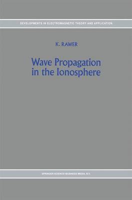bokomslag Wave Propagation in the Ionosphere