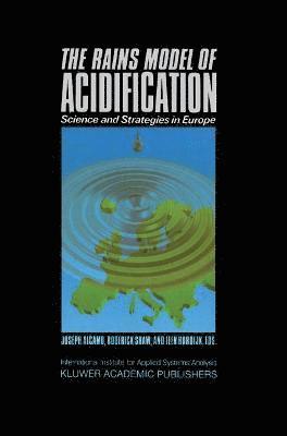 bokomslag The RAINS Model of Acidification