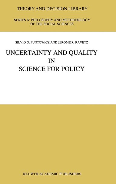 bokomslag Uncertainty and Quality in Science for Policy