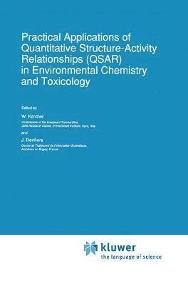 bokomslag Practical Applications of Quantitative Structure-Activity Relationships (QSAR) in Environmental Chemistry and Toxicology