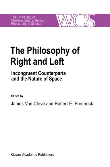 J. van Cleve, R.E Frederick - Philosophy Of Right And Left, Inbunden