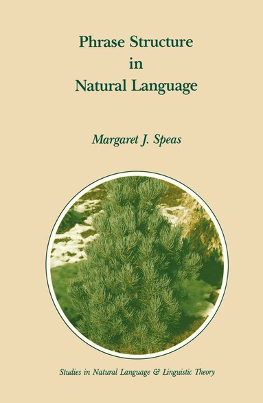 M.J. Speas - Phrase Structure in Natural Language, Häftad