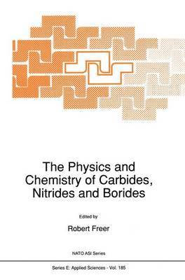 The Physics and Chemistry of Carbides, Nitrides and Borides 1