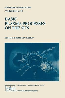 Basic Plasma Processes on the Sun 1