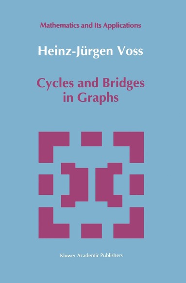 bokomslag Cycles and Bridges in Graphs