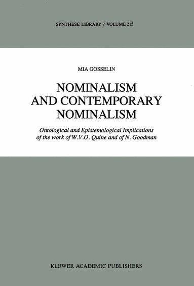 M. Gosselin - Nominalism and Contemporary Nominalism, Inbunden