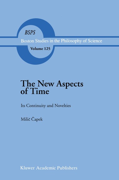 M. Capek - New Aspects of Time, Inbunden