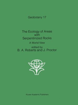 The Ecology of Areas with Serpentized Rocks 1