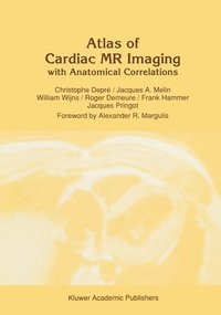 bokomslag Atlas of Cardiac Nuclear Magnetic Resonance with Anatomical Correlations