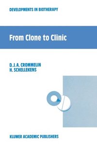 bokomslag From Clone to Clinic