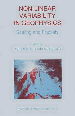 Non-Linear Variability in Geophysics 1