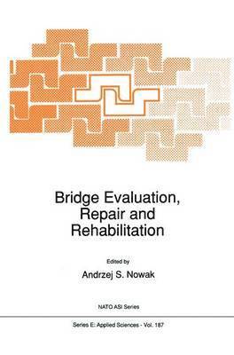 Bridge Evaluation, Repair and Rehabilitation 1