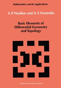 bokomslag Basic Elements of Differential Geometry and Topology